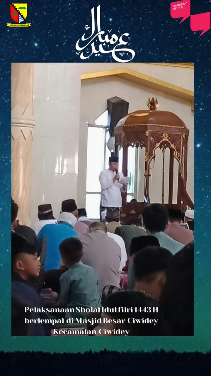 kegiatan-camat-ciwidey-solat-idul-fitri-1443-h-bertempat-di-mesjid-agung-ciwidey